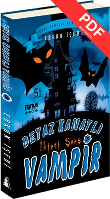 Beyaz Kanatlı Vampir 3 - İkinci Şans
