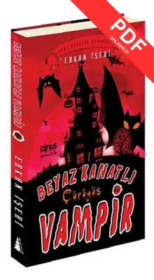 Beyaz Kanatlı Vampir 4 - Çürüyüş