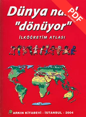 Bilim ve Fen Kitapları - Dünya Nasıl Dönüyor? PDF indir