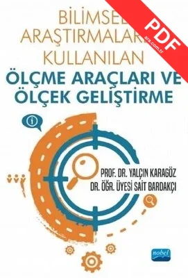 Bilimsel Araştırmalarda Kullanılan Ölçme Araçları ve Ölçek Geliştirme