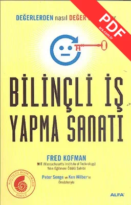 Bilinçli İş Yapma Sanatı