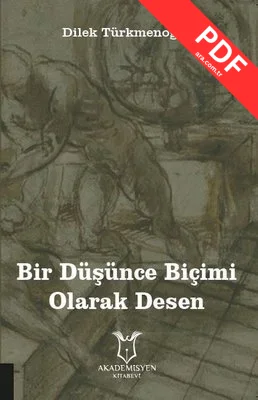 Bir Düşünce Biçimi Olarak Desen