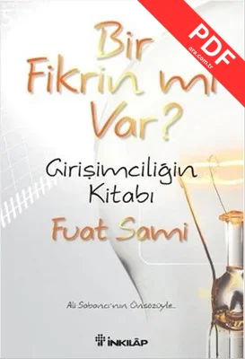 Bir Fikrin Var Mı?