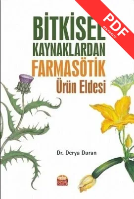 Bitkisel Kaynaklardan Farmasötik Ürün Eldesi