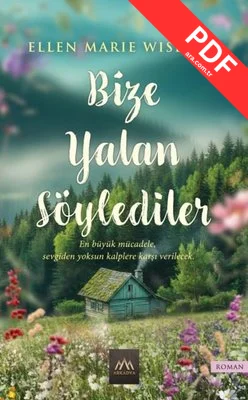 Bize Yalan Söylediler