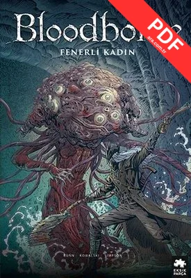 Bloodborne 5 - Fenerli Kadın