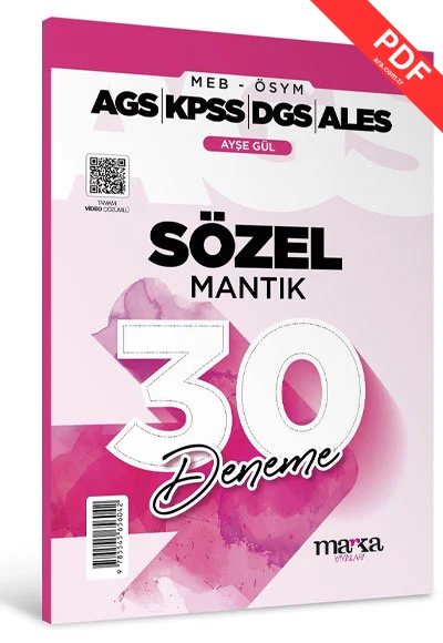 2025 MEB AGS KPSS DGS ALES Sözel Mantık 30 Deneme Tamamı Video Çözümlü Marka Yayınları