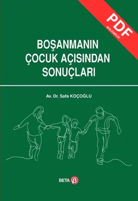 Boşanmanın Çocuk Açısından Sonuçları