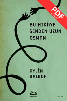 Bu Hikaye Senden Uzun Osman PDF indir