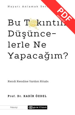 Bu Takıntılı Düşüncelerle Ne Yapacağım? PDF indir