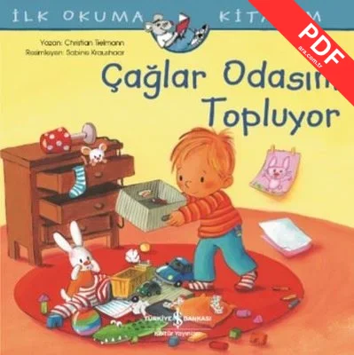 Çağlar Odasını Topluyor - İlk Okuma Kitabım PDF indir