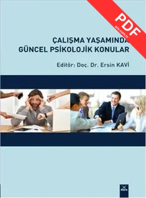 Çalışma Yaşamında Güncel Psikolojik Konular