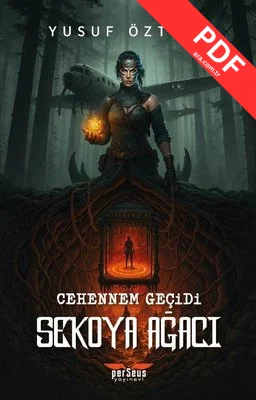 Cehennem Geçidi: Sekoya Ağacı