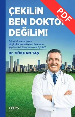 Çekilin Ben Doktor Değilim!