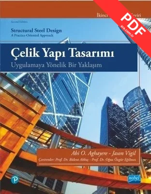 Çelik Yapı Tasarımı-Uygulamaya Yönelik Bir Yaklaşım