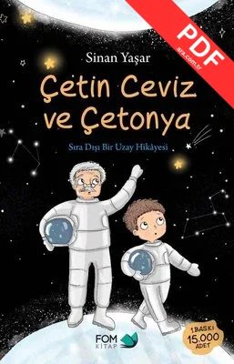 Çetin Ceviz ve Çetonya - Sıradışı Bir Uzay Hikayesi PDF indir