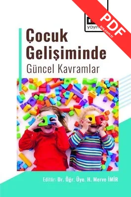 Çocuk Gelişiminde Güncel Kavramlar
