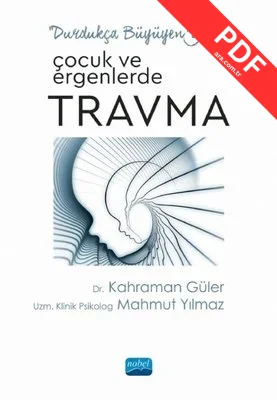 Çocuk ve Ergenlerde Travma