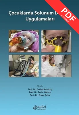 Çocuklarda Solunum Desteği Uygulamaları