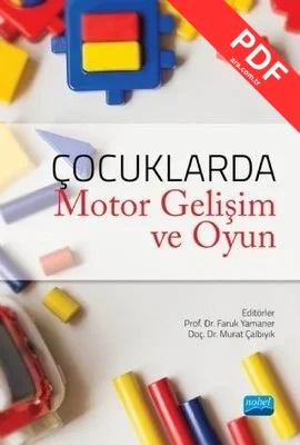 Çocuklarda Motor Gelişim ve Oyun