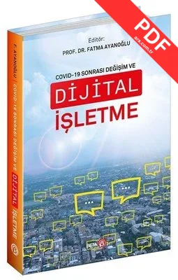 Covid - 19 Sonrası Değişim ve Dijital İşletme