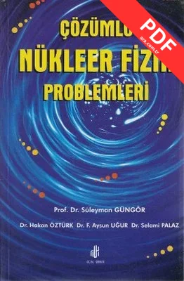 Çözümlü Nükleer Fizik Problemleri PDF indir