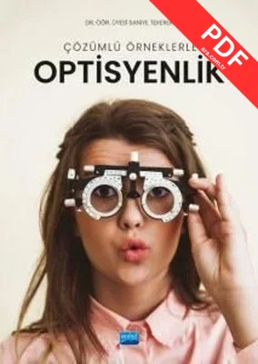 Çözümlü Örneklerle Optisyenlik