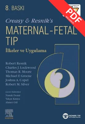 Creasy ve Resnik Maternal - Fetal Tıp - İlkeler ve Uygulama