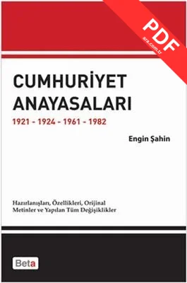 Cumhuriyet Anayasaları 1921 1924 1961 1982