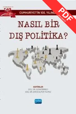 Cumhuriyet'in 100. Yılında Nasıl Bir Dış Politika?