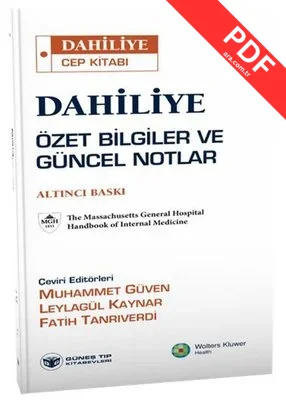 Dahiliye Özet Bilgiler ve Güncel Notlar - Dahiliye Cep Kitabı