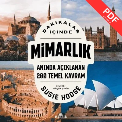 Dakikalar İçinde Mimarlık - Anında Açıklanan 200 Temel Kavram PDF indir