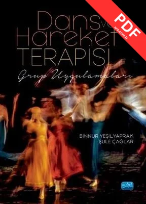 Dans ve Hareket Terapisi: Grup Uygulamaları