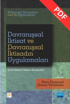 Davranışsal İktisat ve Davranışsal İktisadın Uygulamaları