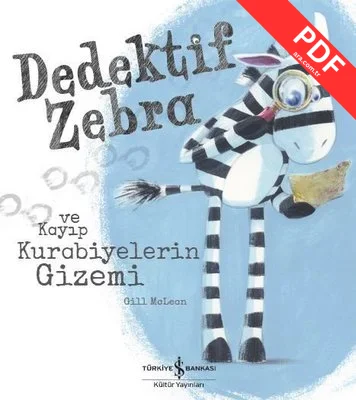 Dedektif Zebra ve Kayıp Kurabiyelerin Gizemi PDF indir