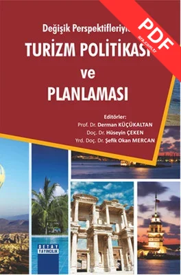 Değişik Perspektifleriyle Turizm Politikası ve Planlaması