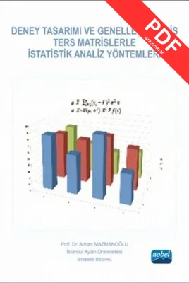 Deney Tasarımı ve Genelleştirilmiş Ters Matrislerle İstatistik Analiz Yöntemleri
