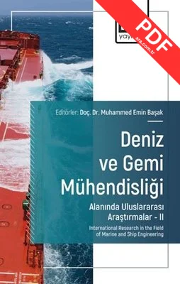 Deniz ve Gemi Mühendisliği Alanında Uluslararası Araştırmalar 2