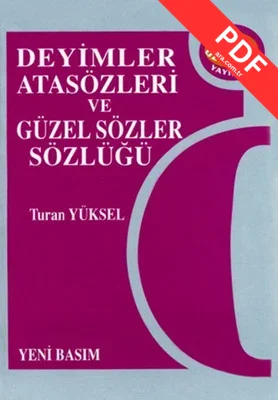 Deyimler Atasözleri ve Güzel Sözler Sözlüğü PDF indir
