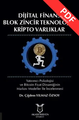 Dijital Finans Blok Zincir Teknolojisi Kripto Varlıklar