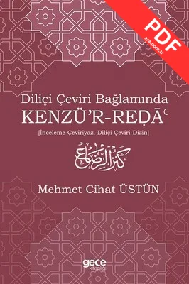 Diliçi Çeviri Bağlamında Kenzü'r-Reda