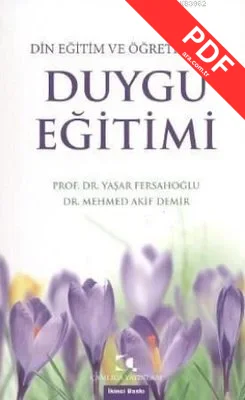 Din Eğitim ve Öğretiminde Duygu Eğitimi