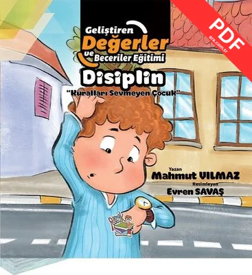 Disiplin - Kuralları Sevmeyen Çocuk