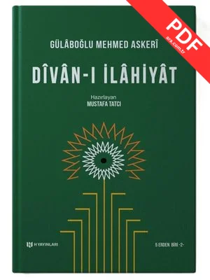 Divan-ı İlahiyat (Gülaboğlu Mehmed Askeri) 5 Erden Biri 2 PDF indir