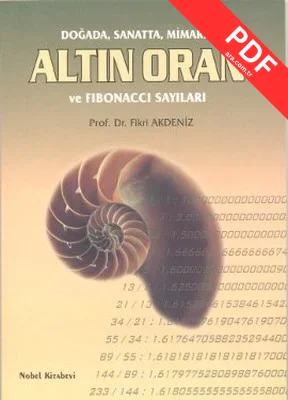 Doğada Sanatta Mimaride Altın Oran ve Fibonacci Sayıları