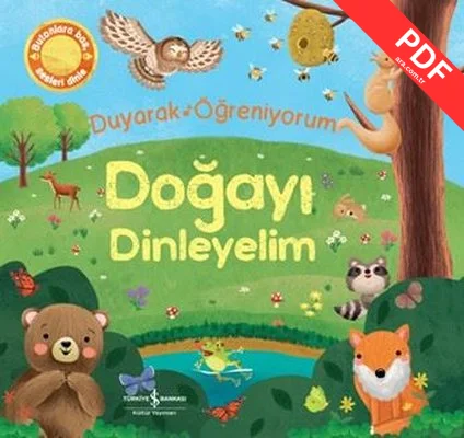 Doğayı Dinleyelim - Duyarak Öğreniyorum