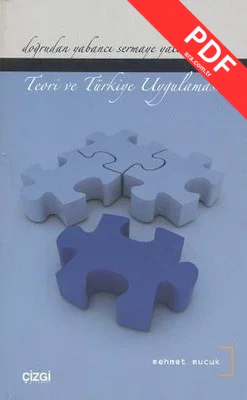Doğrudan Yabancı Sermaye Yatırımları - Teori ve Türkiye Uygulaması