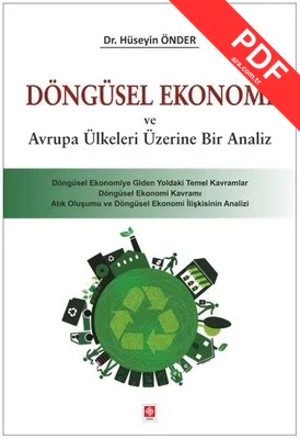 Döngüsel Ekonomi ve Avrupa Ülkeleri Üzerine Bir Analiz