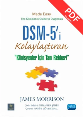 DSM-5'i Kolaylaştıran Klinisyenler için Tanı Rehberi