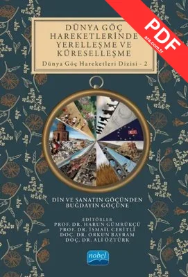 Dünya Göç Hareketlerinde Yerelleşme ve Küreselleşme